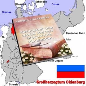 Aberglaube und Sagen aus dem Herzogtum Oldenburg