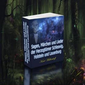 Sagen, Märchen und Lieder der Herzogtümer Schleswig, Holstein und Lauenburg