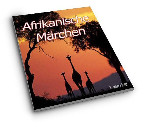 Afrikanische Märchen Afrikanische Märchen