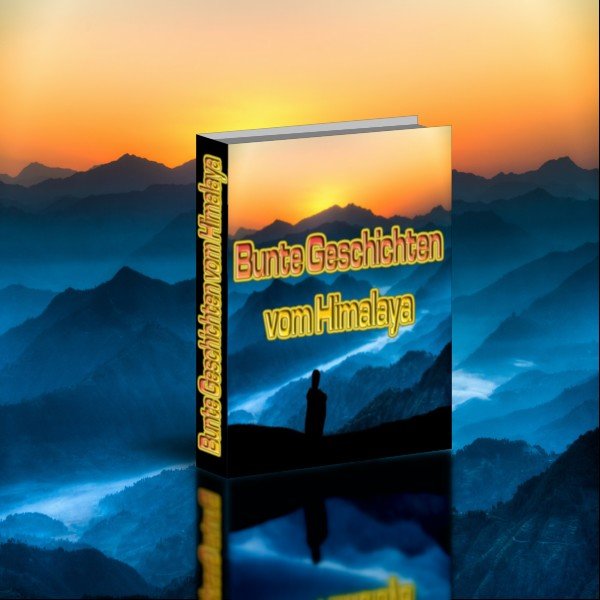 Bunte Geschichten vom Himalaya