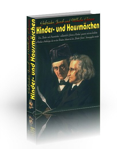 Gebrüder Grimm Kinder- und Hausmärchen