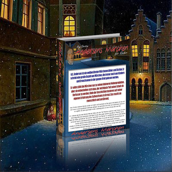 Hans Christian ANDERSENS MÄRCHEN für Kinder Hans Christian ANDERSENS MÄRCHEN für Kinder