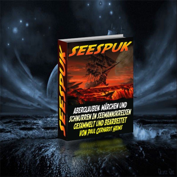 SEESPUK - Aberglauben, Märchen und Schnurren