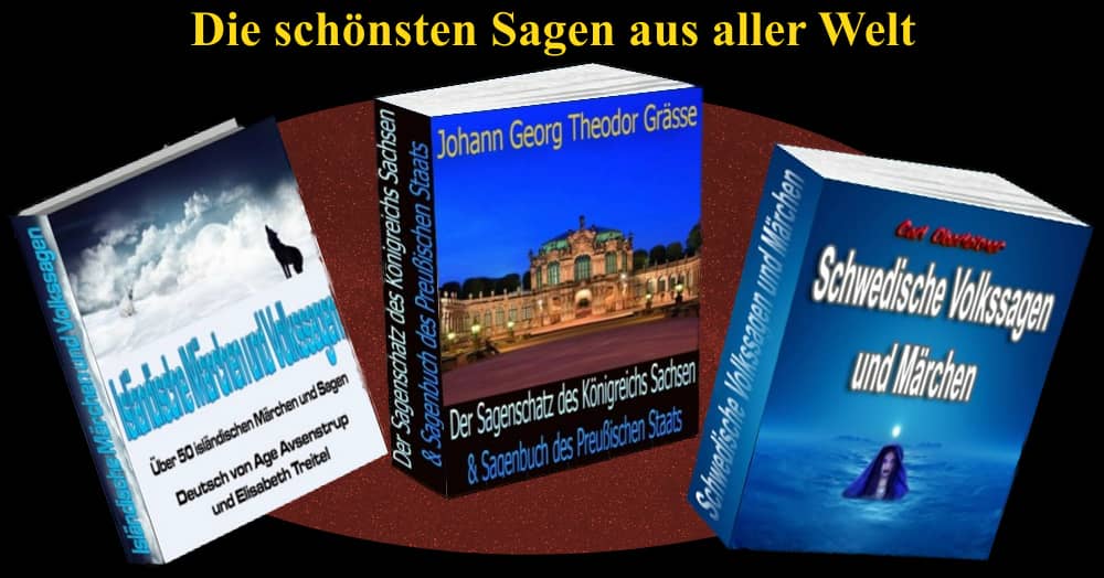 Sagen aus aller Welt